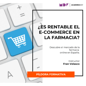 ¿Es rentable el e-commerce en la farmacia?