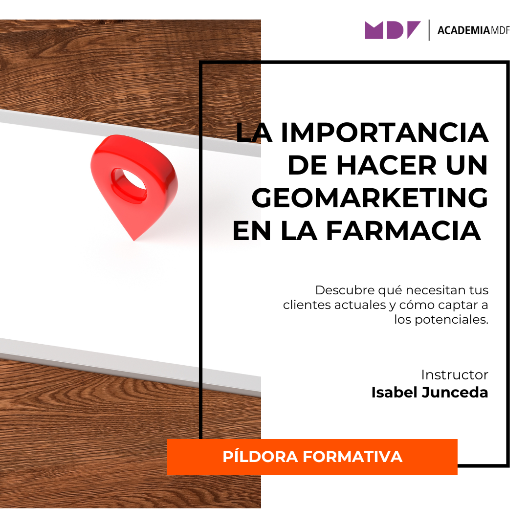 La importancia de hacer un geomarketing en la farmacia