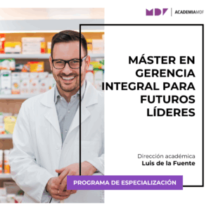 Máster en Gerencia Integral de la Oficina de Farmacia para futuros líderes