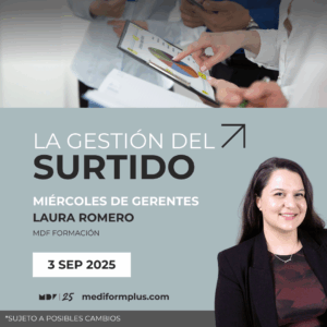 Miércoles de Gerentes: De la gestión al escaparate: cómo alinear surtido y exposición