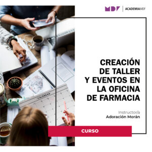 Creación de talleres y eventos en la Oficina de Farmaicia